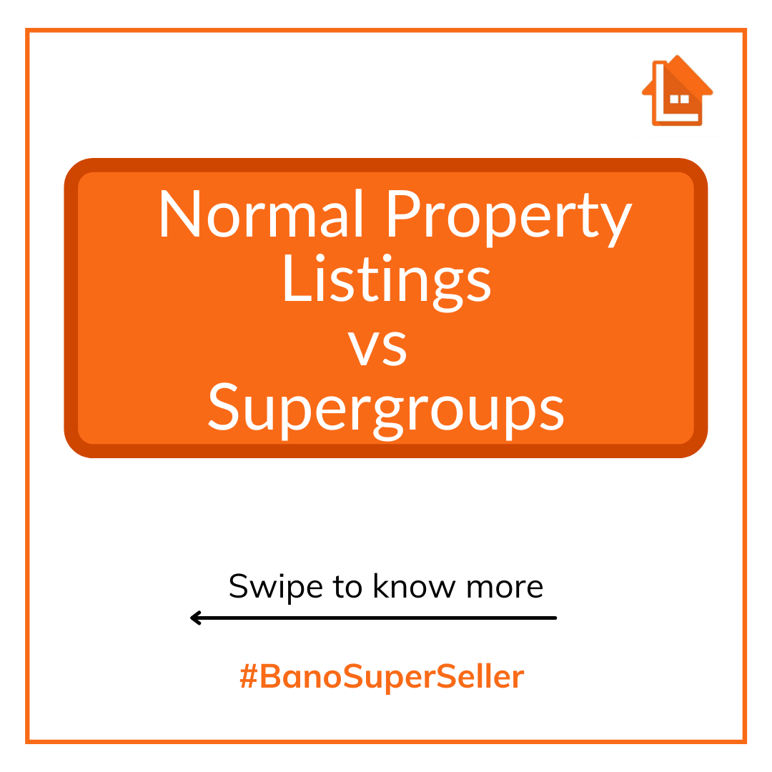 Normal property listing vs Supergroups!